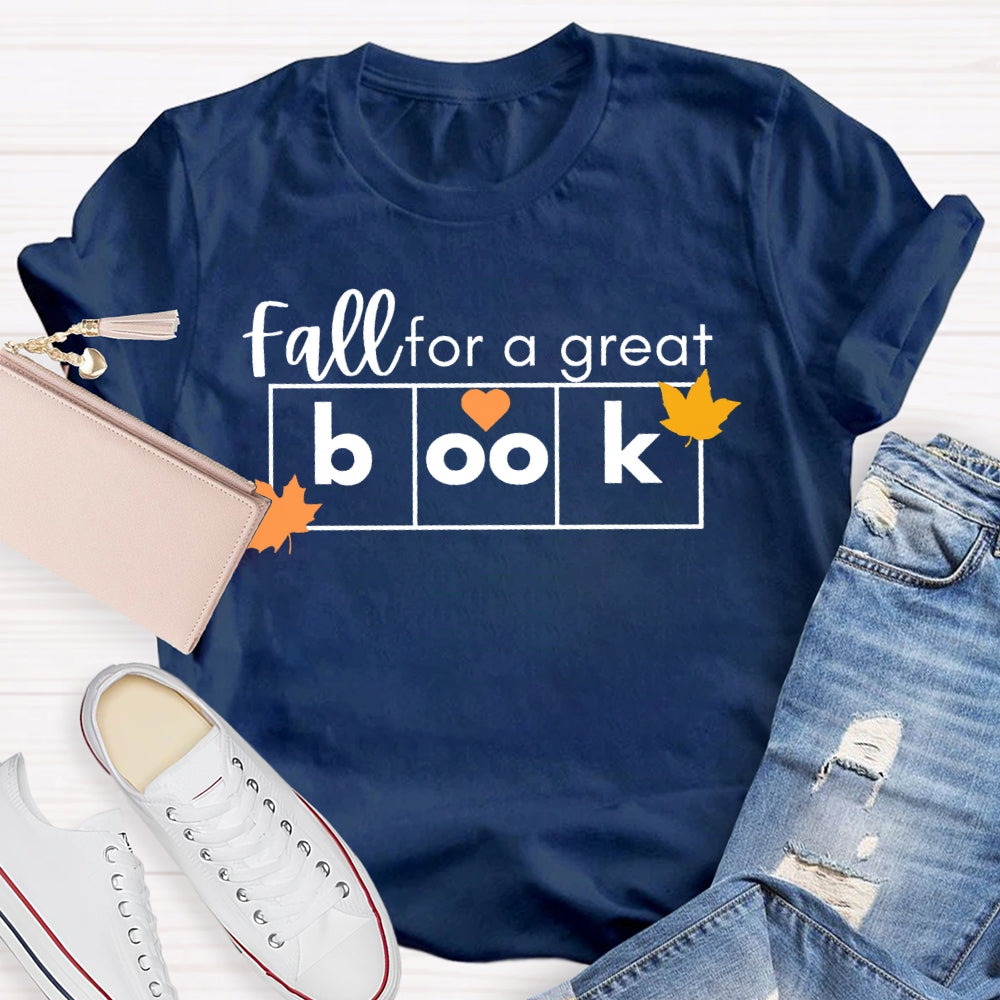 Fall For A Great Book Reading T-shirt