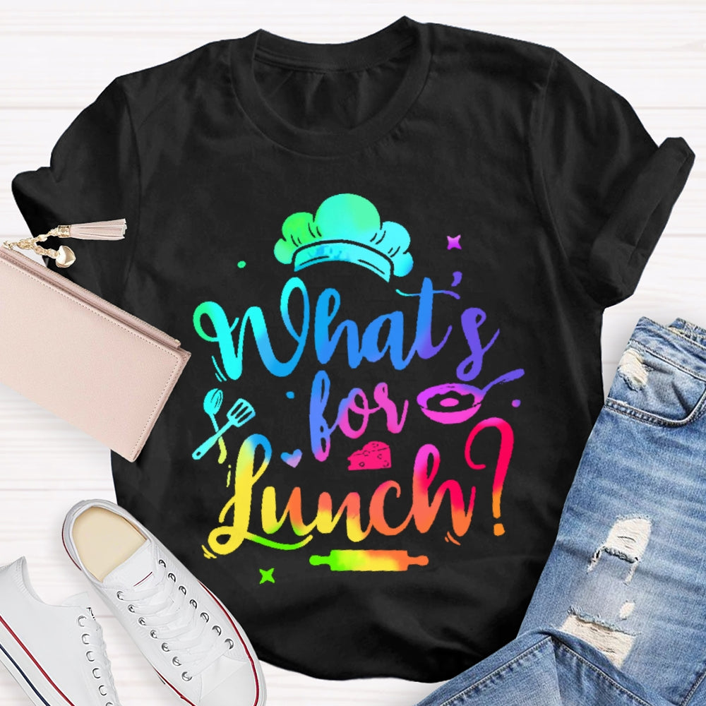 What's For Lunch Funny Cooking Lunch Lady  T-shirt