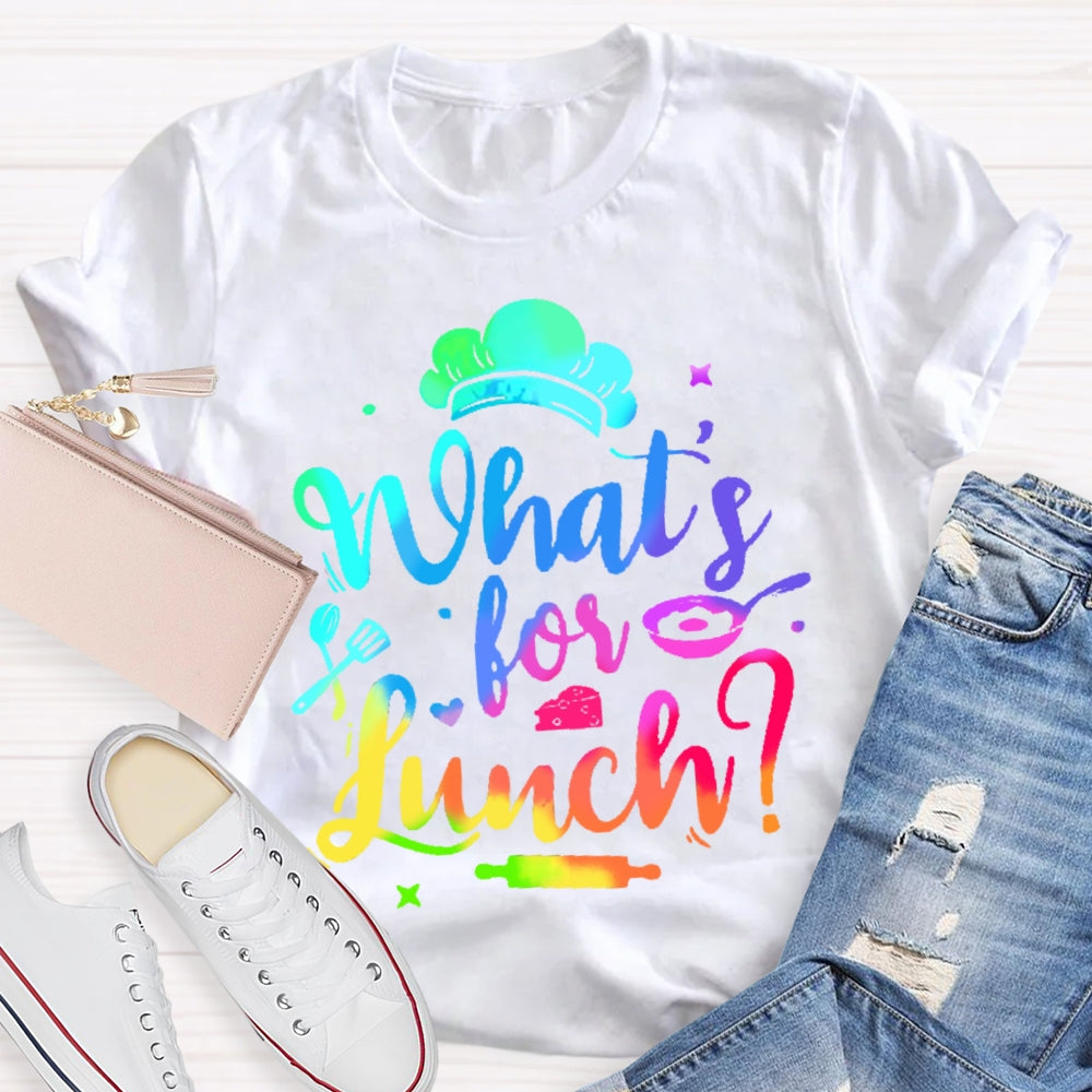 What's For Lunch Funny Cooking Lunch Lady  T-shirt