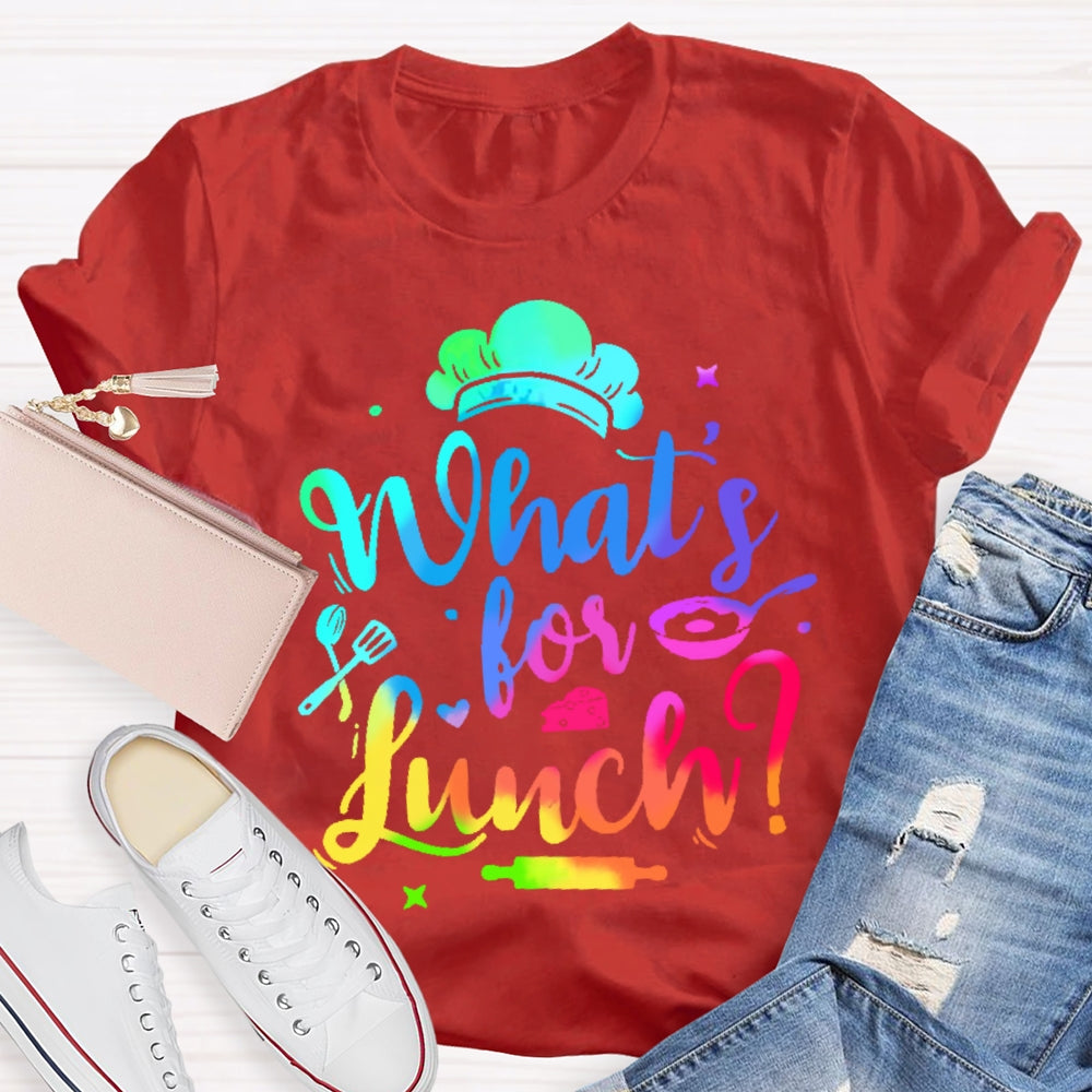 What's For Lunch Funny Cooking Lunch Lady  T-shirt