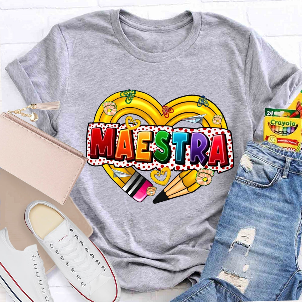 Maestra  Spanish Teacher  Love Pencil T-shirt