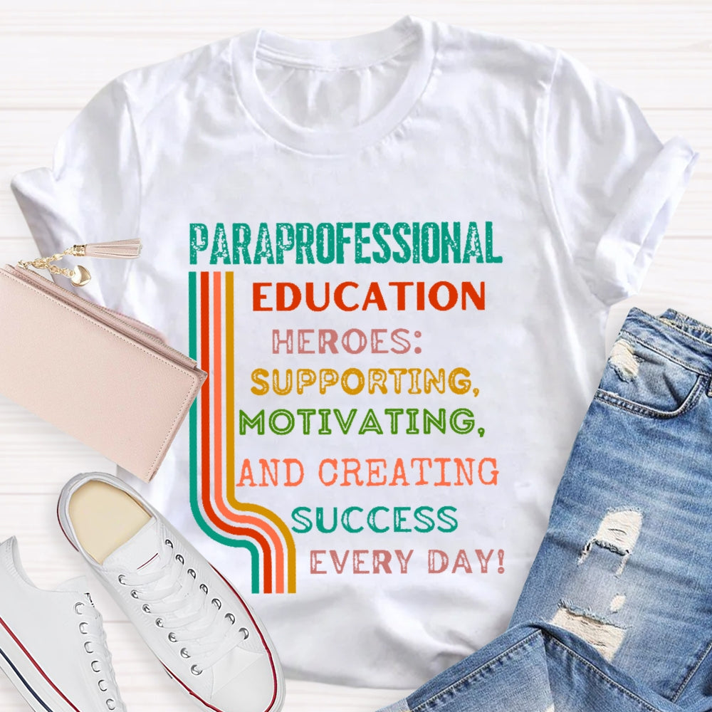 Paraprofessional  Education  T-shirt