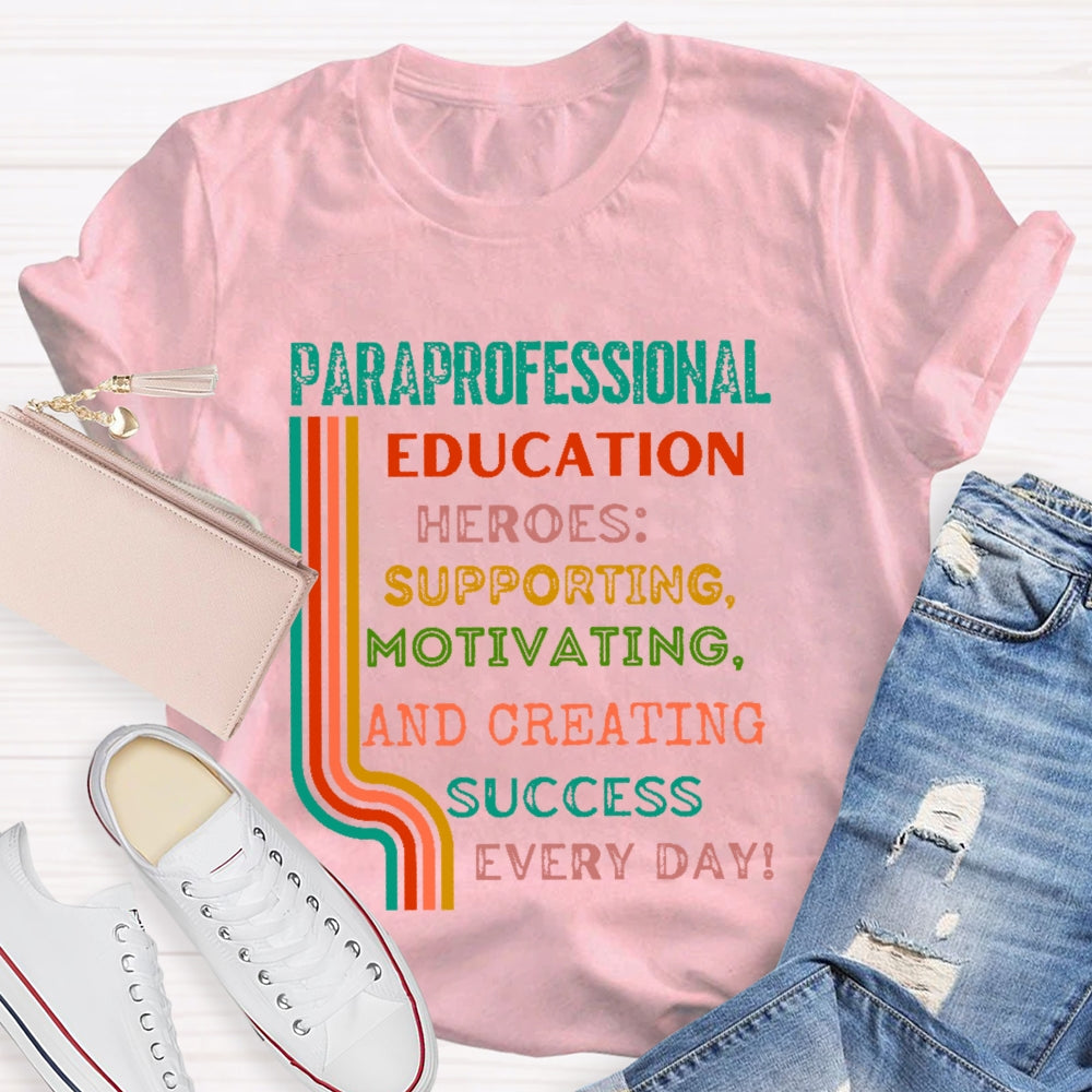 Paraprofessional  Education  T-shirt