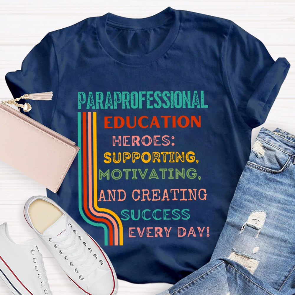 Paraprofessional  Education  T-shirt