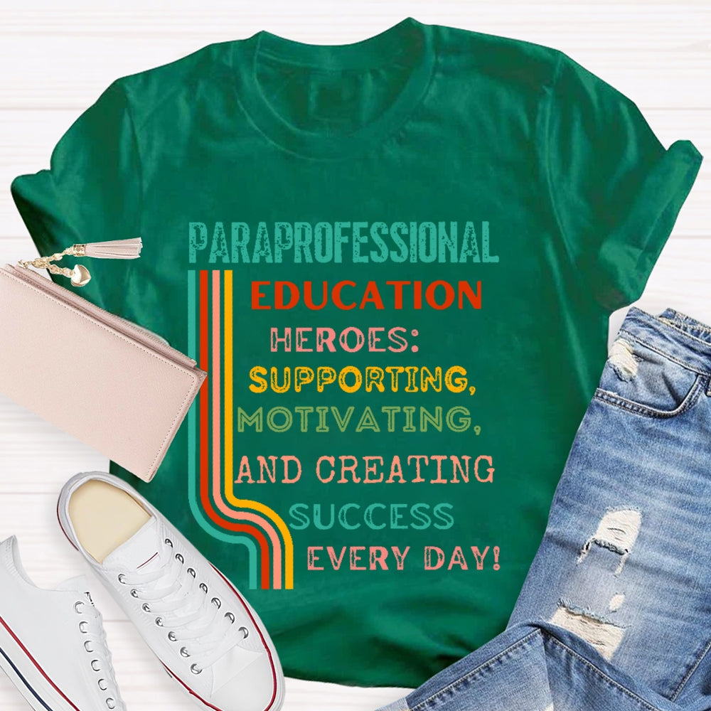 Paraprofessional  Education  T-shirt