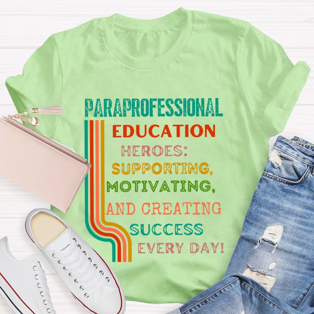 Paraprofessional  Education  T-shirt