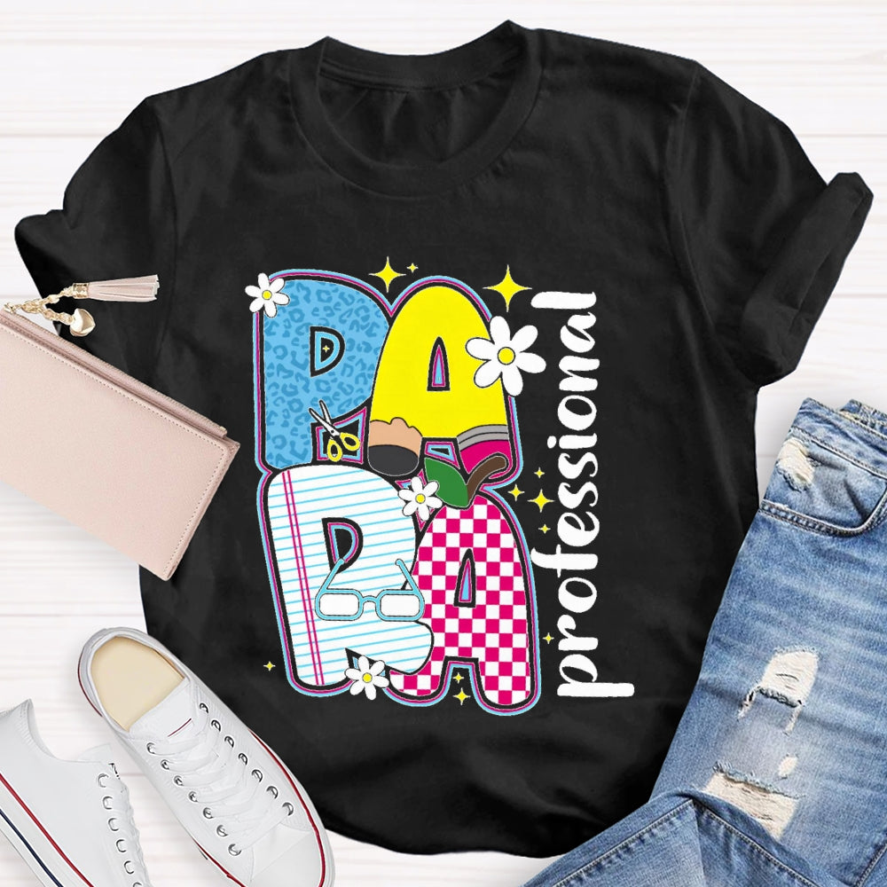 Paraprofessional  Cute Letters T-shirt
