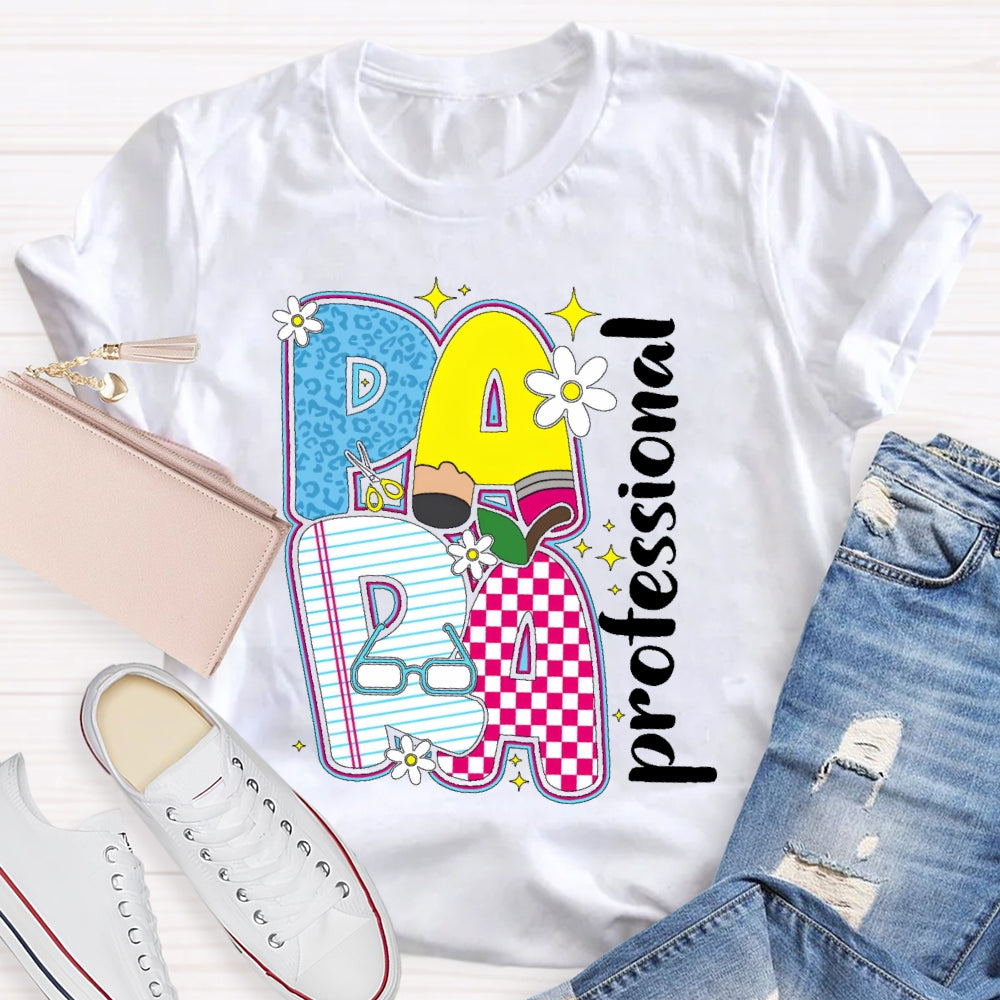 Paraprofessional  Cute Letters T-shirt