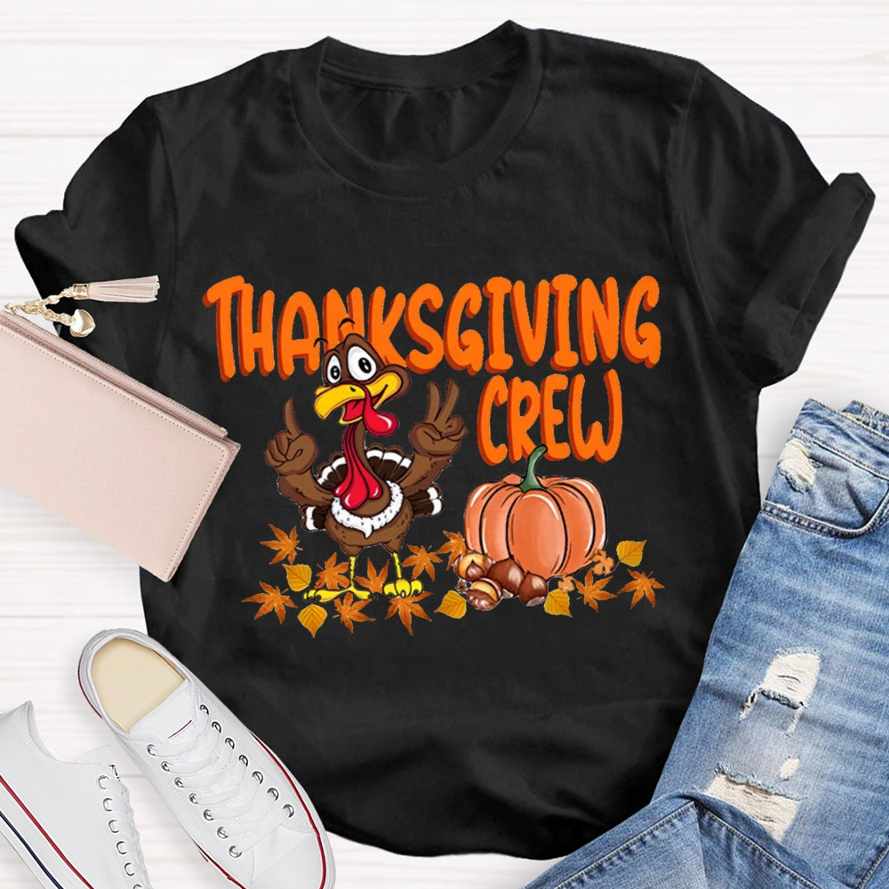 Thanksgiving Crew Turkey Pumpkin And Maple Leaves T-shirt