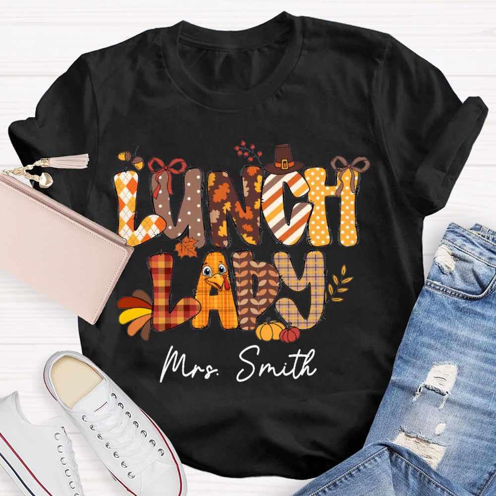 Personalized Name Lunch Lady Turkey Font T-shirt