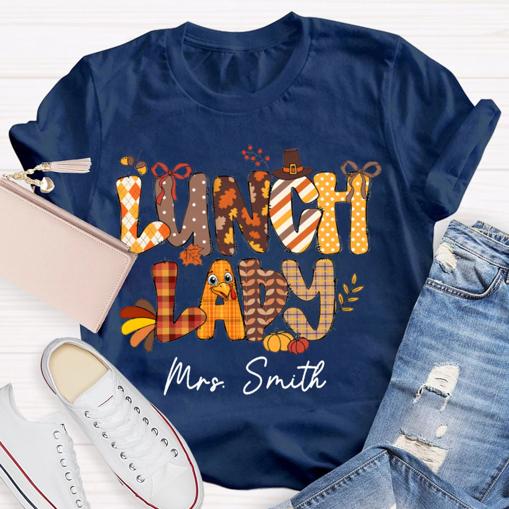 Personalized Name Lunch Lady Turkey Font T-shirt