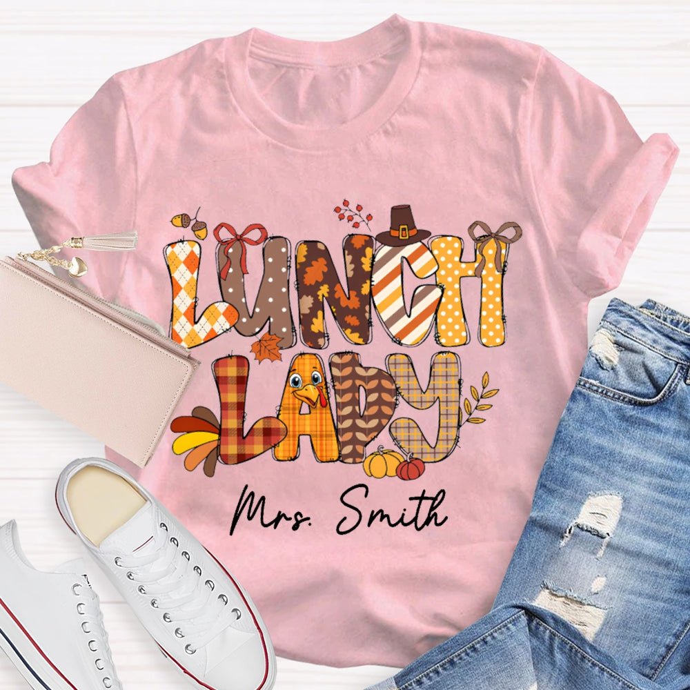 Personalized Name Lunch Lady Turkey Font T-shirt