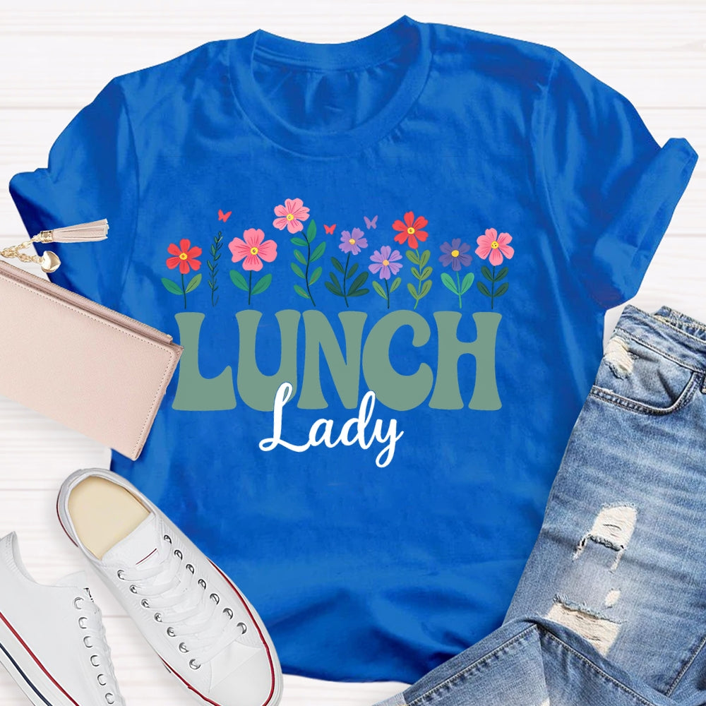 Lunch Lady Flowers Letters T-shirt