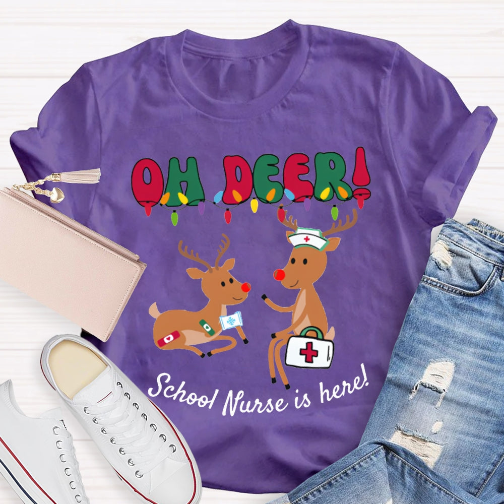 Oh Deer School Nurse Is Here Christmas T-shirt