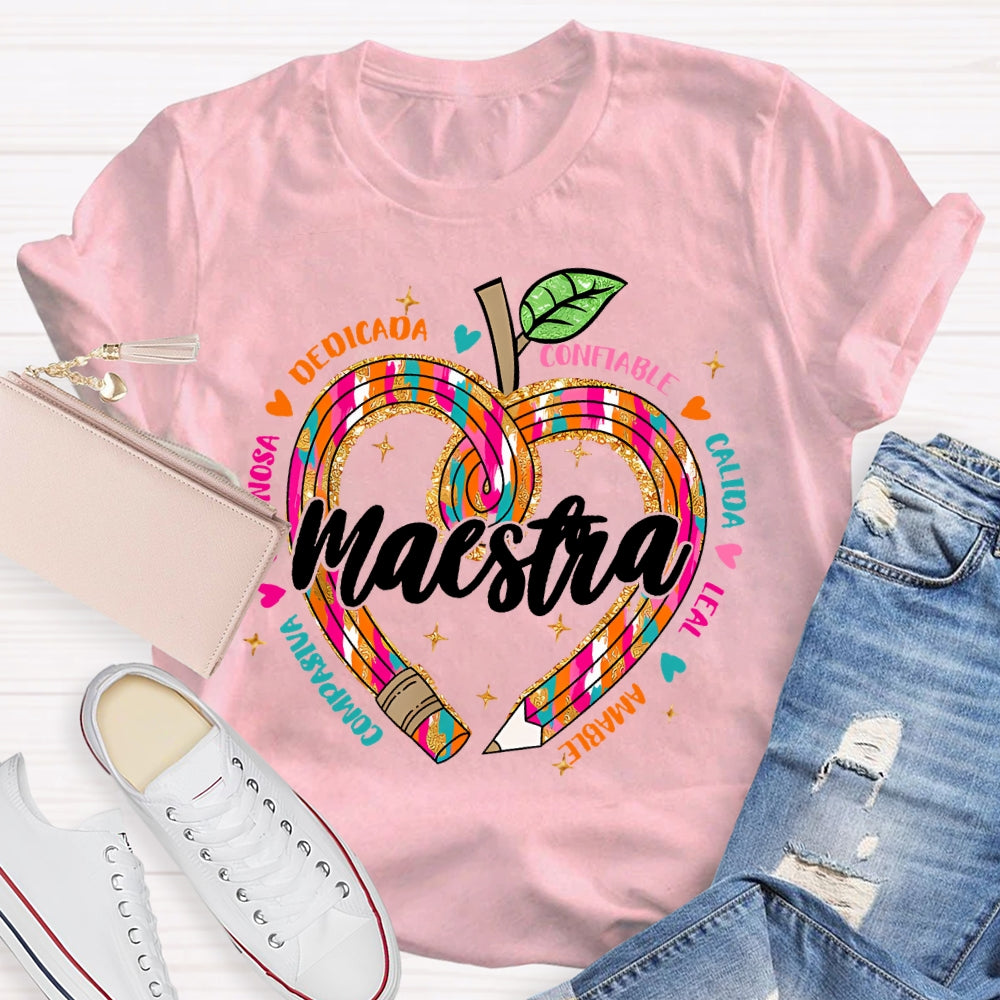 Maestra Dedicada Confiable Spanish Teacher T-shirt