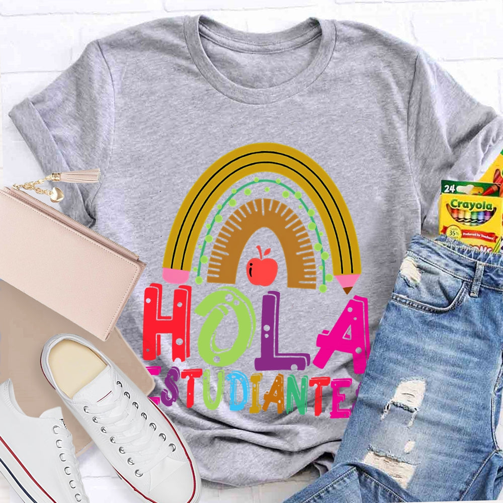 Hola Estudiantes Spanish Teacher  T-shirt