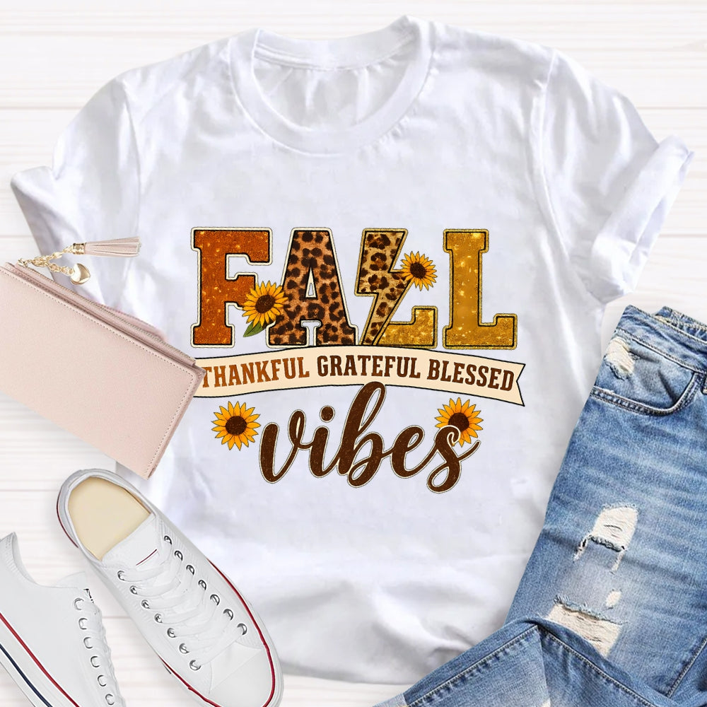 Fall Vibes Thankful Grateful Blessed Autumn Vibes T-shirt