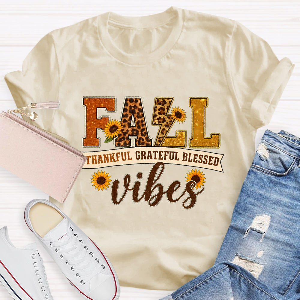Fall Vibes Thankful Grateful Blessed Autumn Vibes T-shirt