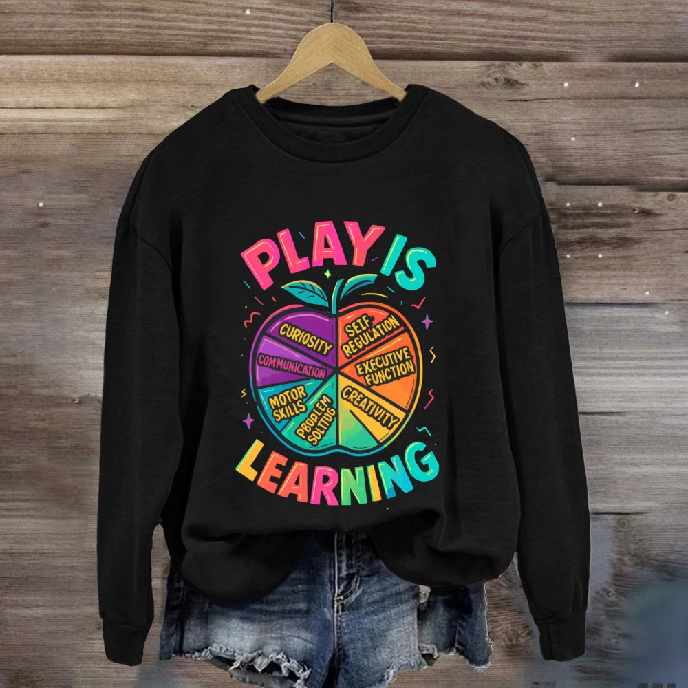 Play Is Learning Colorful Apple Sweatshirt