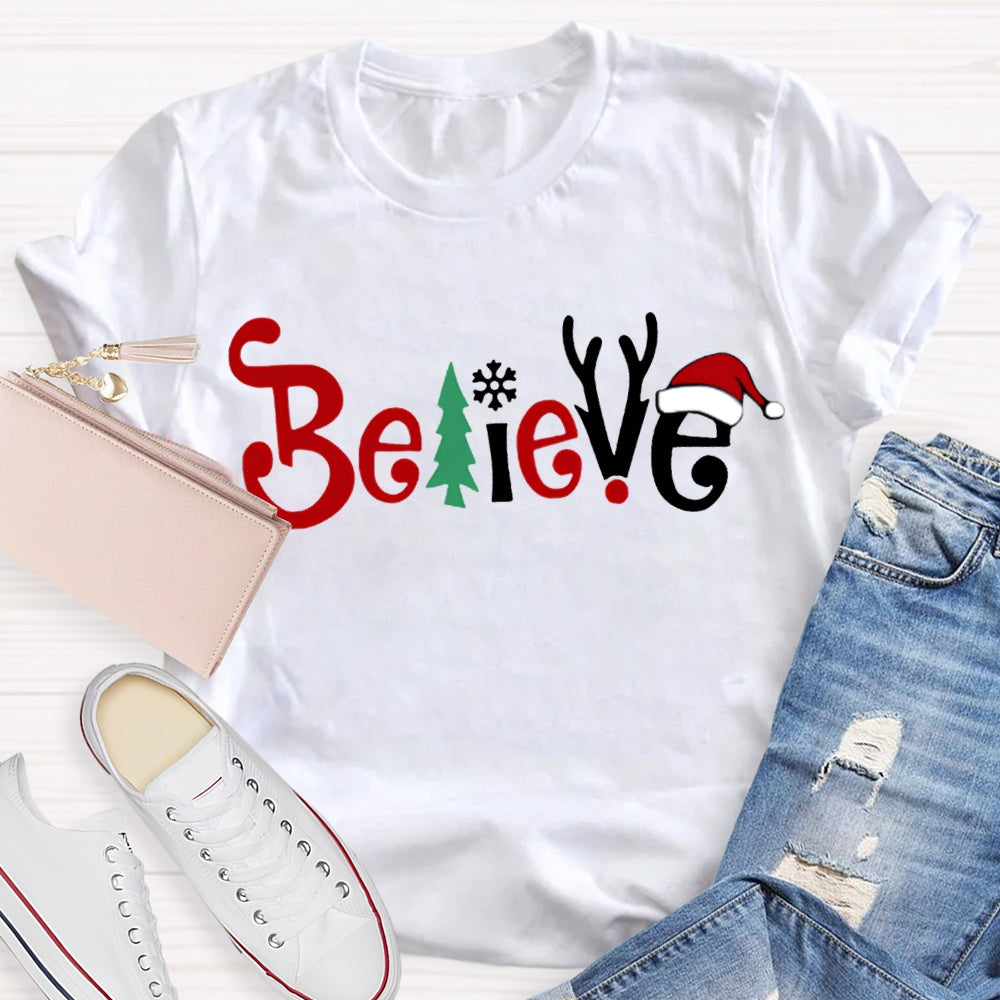 Believe Christmas Tree And Santa Hat T-shirt