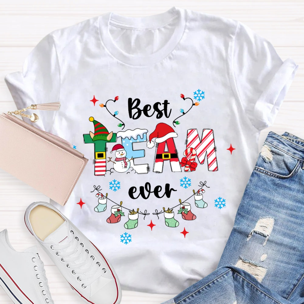 Best Team Ever Christmas Font And Socks T-shirt