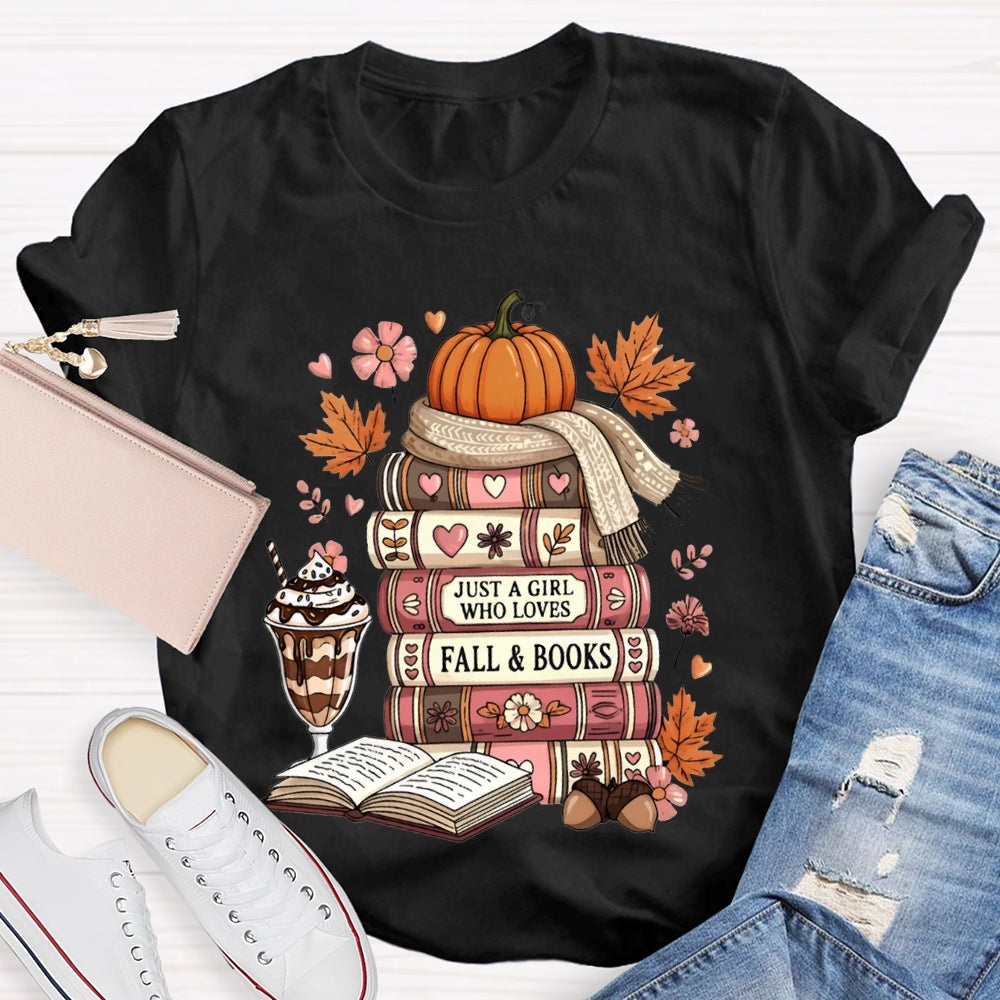 Just A Girl Who Loves Fall And Books Read Thanksgiving T-shirt