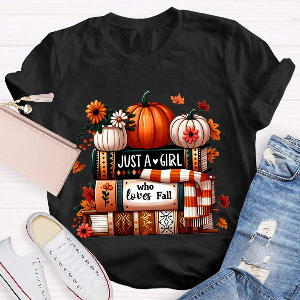 Just A Girl Who Loves Fall Reading Pumpkins And Books T-shirt