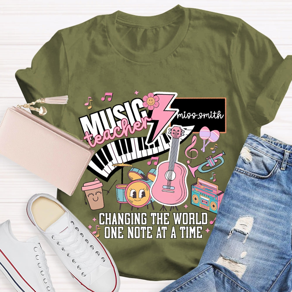 Personalized Name Music Teacher Changing The World One Note At A Time T-shirt