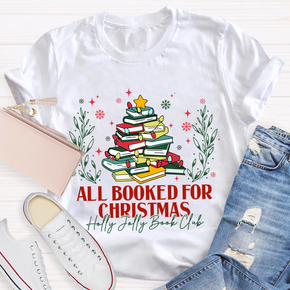 All Booked For Christmas Holly Jolly Book Club Coloring Books T-shirt