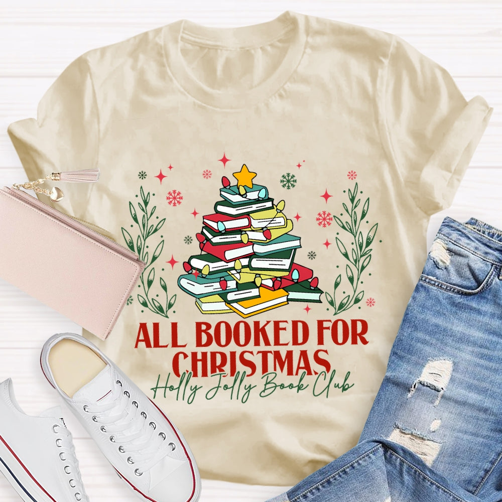 All Booked For Christmas Holly Jolly Book Club Coloring Books T-shirt