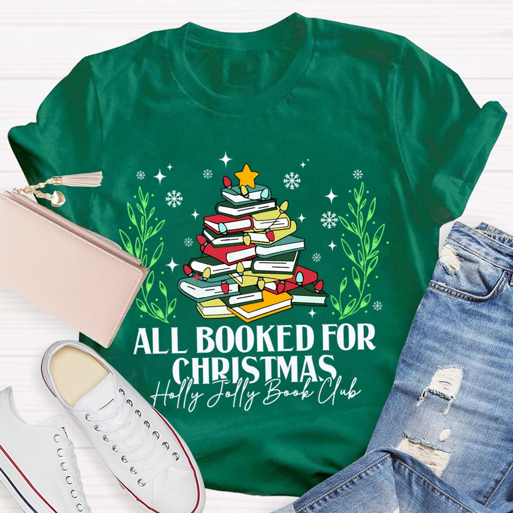 All Booked For Christmas Holly Jolly Book Club Coloring Books T-shirt