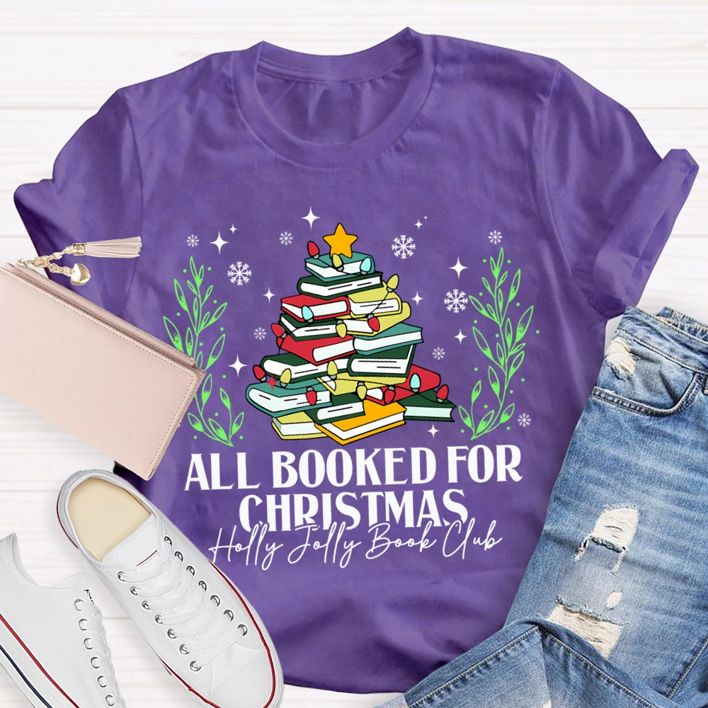 All Booked For Christmas Holly Jolly Book Club Coloring Books T-shirt