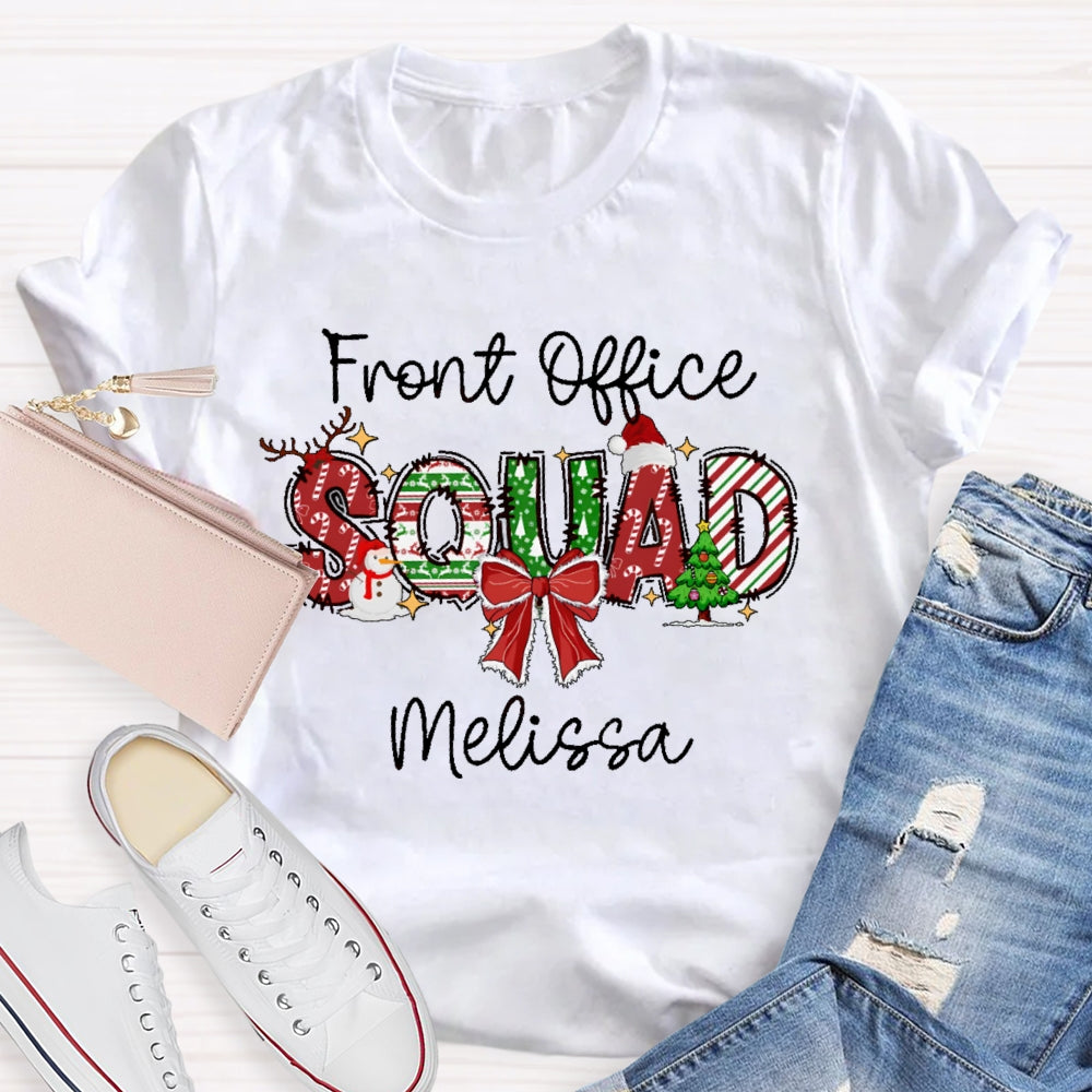 Personalized Name Front Office Squad Christmas Gift T-shirt