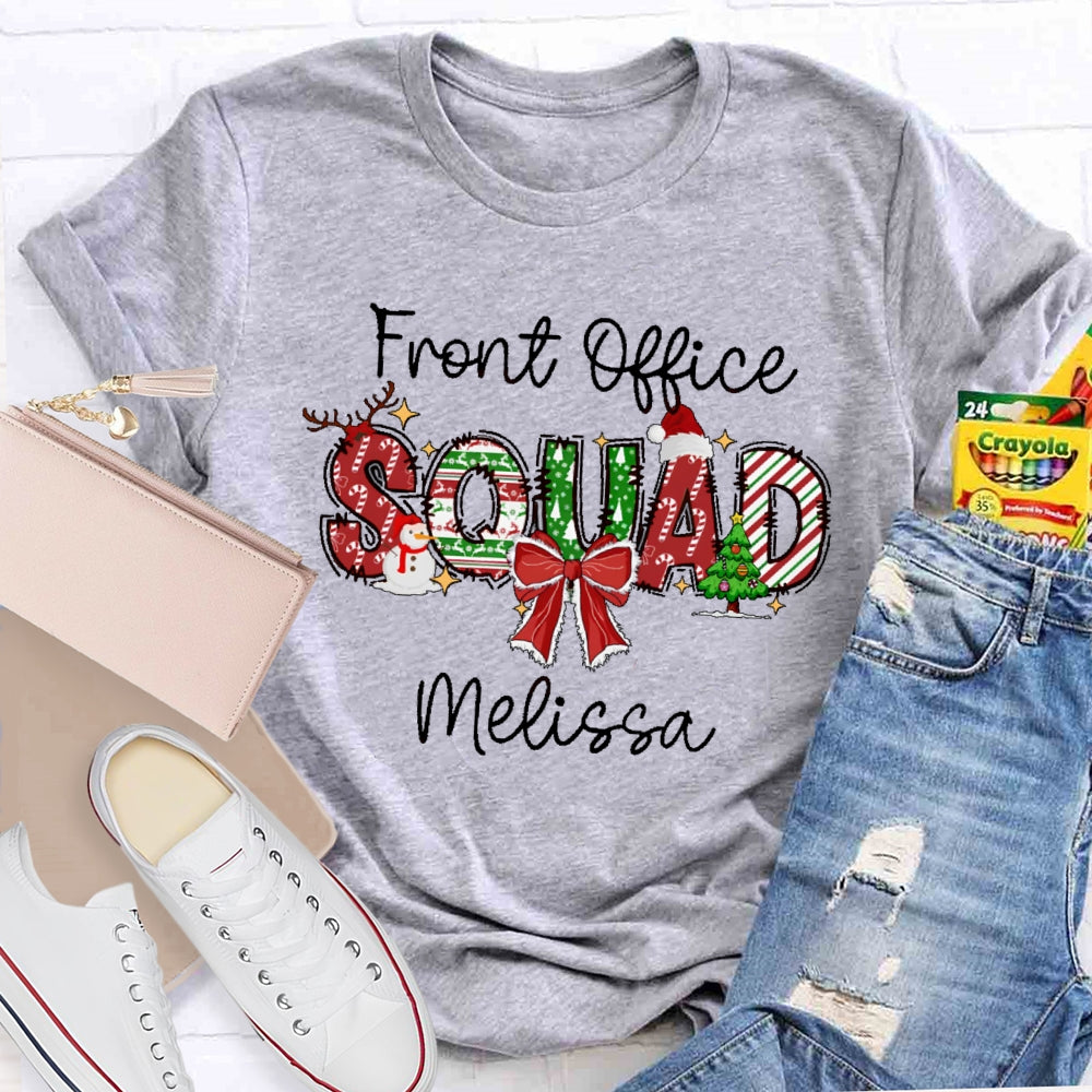 Personalized Name Front Office Squad Christmas Gift T-shirt