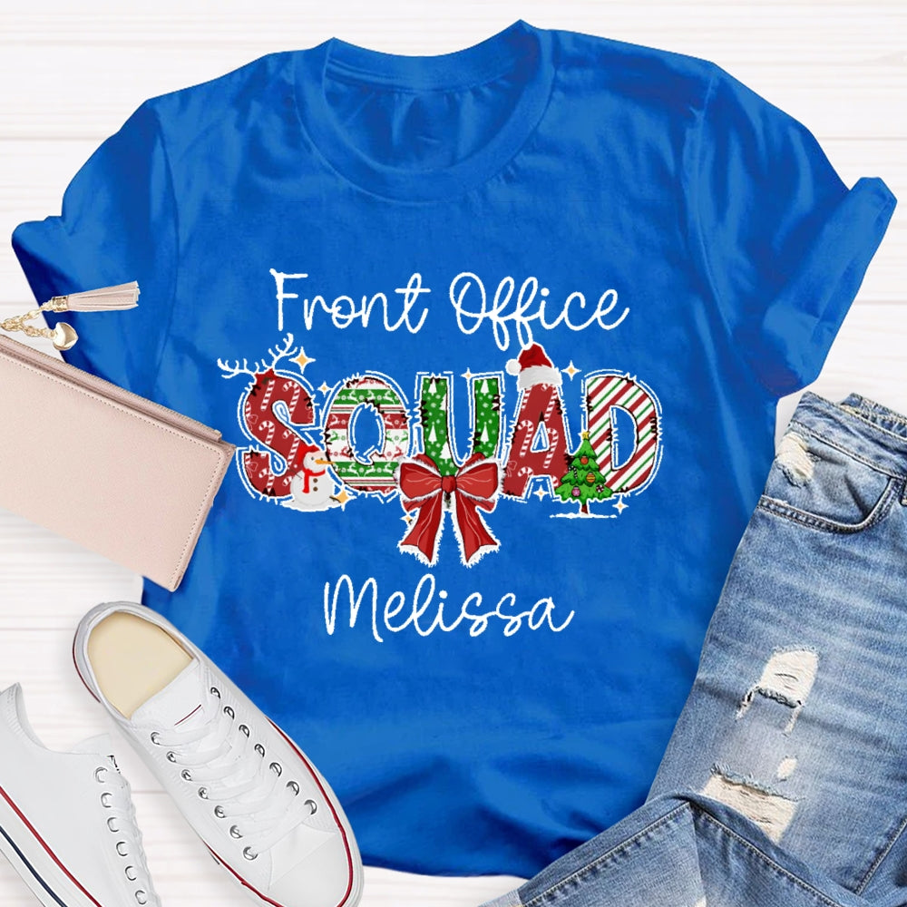 Personalized Name Front Office Squad Christmas Gift T-shirt