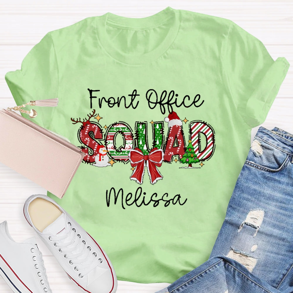 Personalized Name Front Office Squad Christmas Gift T-shirt