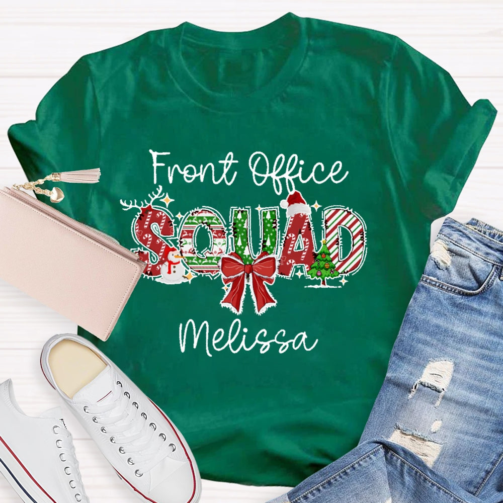 Personalized Name Front Office Squad Christmas Gift T-shirt