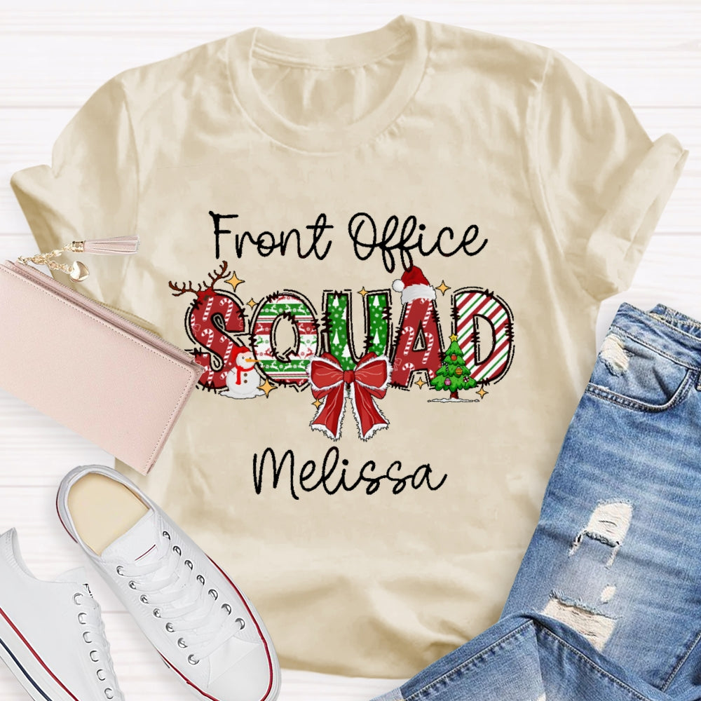 Personalized Name Front Office Squad Christmas Gift T-shirt