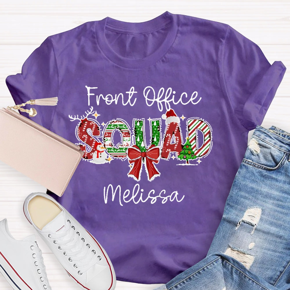 Personalized Name Front Office Squad Christmas Gift T-shirt