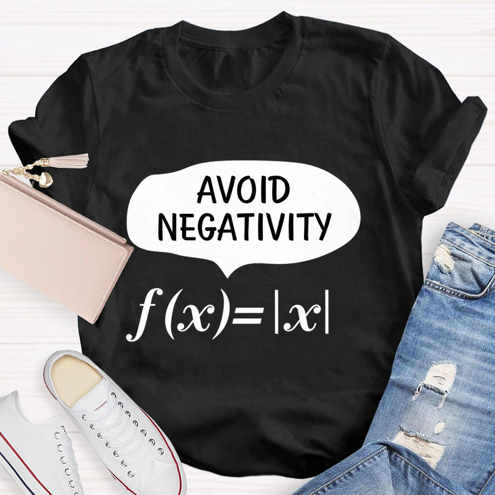 Avoid Negativity Math T-shirt