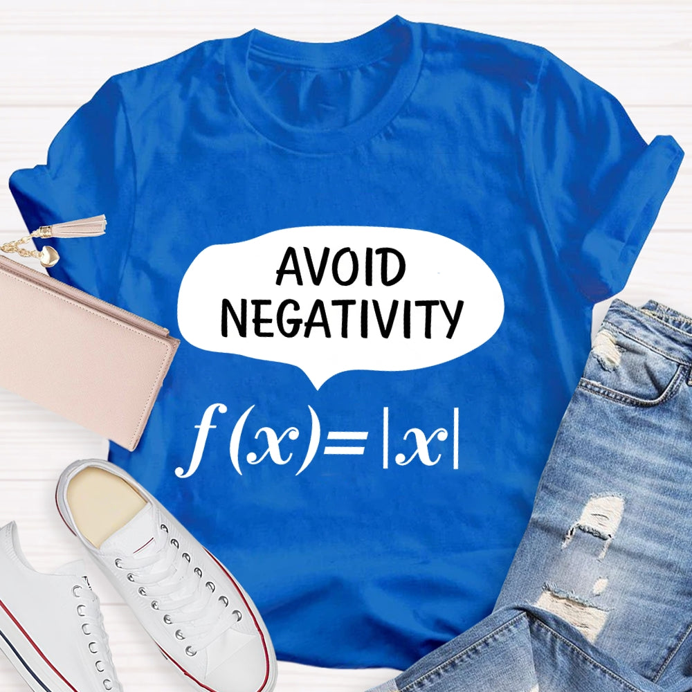 Avoid Negativity Math T-shirt