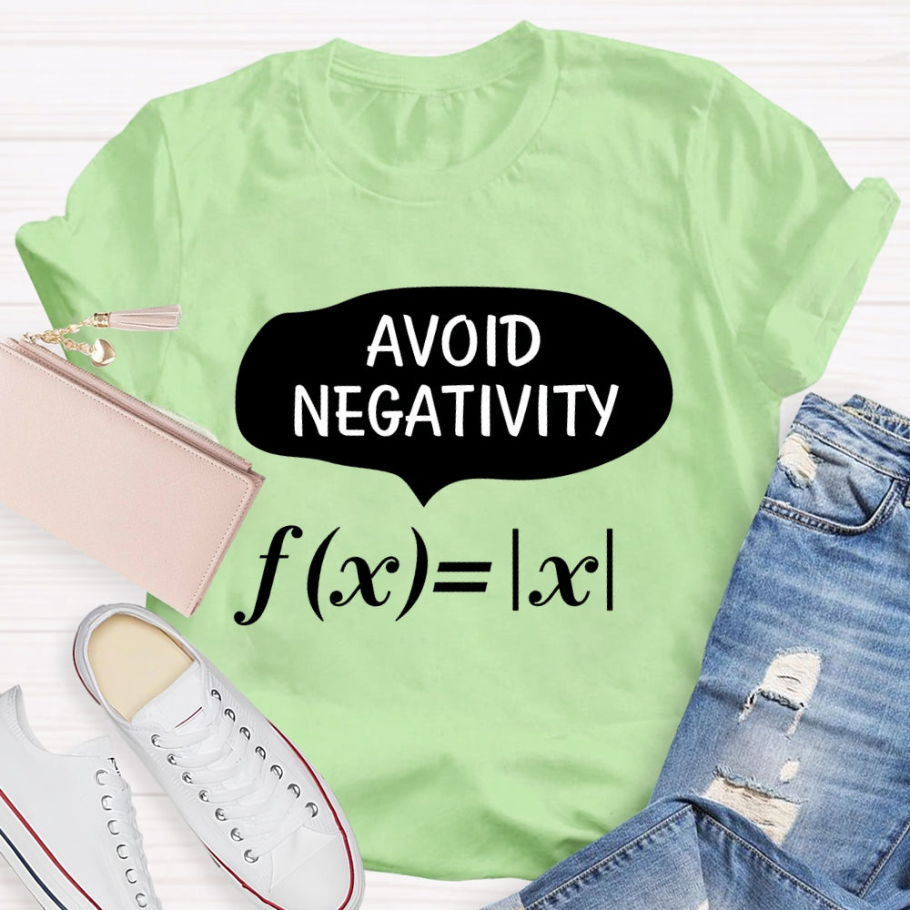Avoid Negativity Math T-shirt