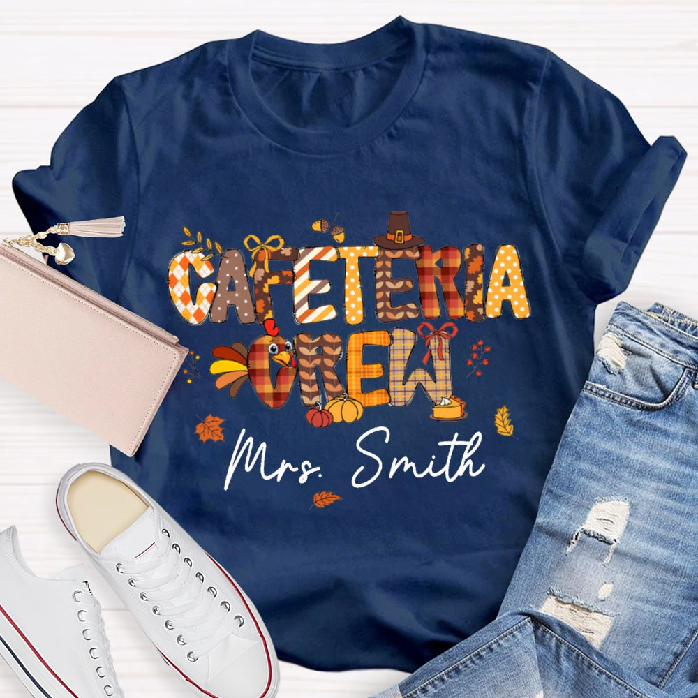 Personalized Name Cafeteria Crew Turkey Thanksgiving T-shirt