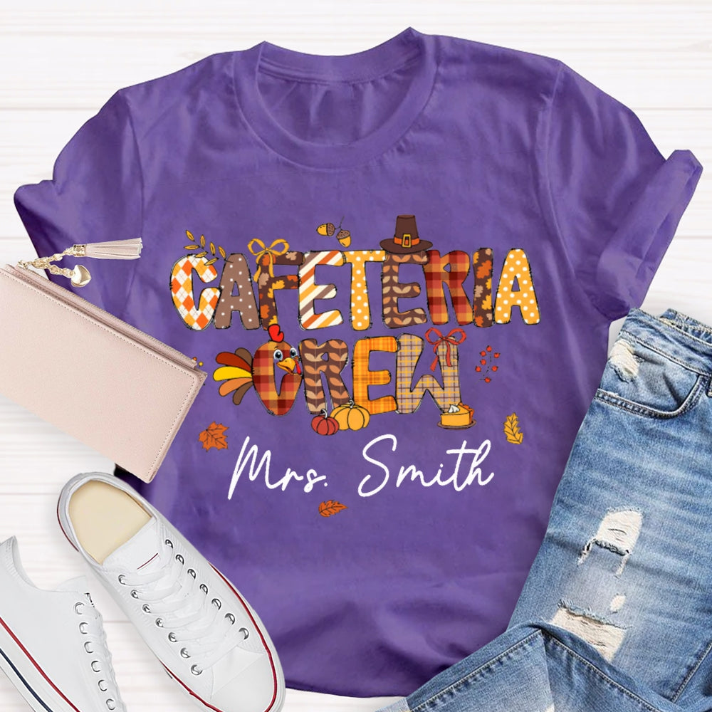 Personalized Name Cafeteria Crew Turkey Thanksgiving T-shirt