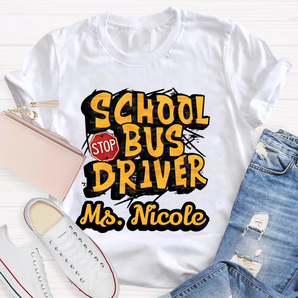 Personalized Name School Bus Driver Letters T-shirt
