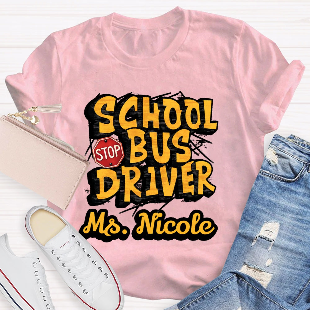 Personalized Name School Bus Driver Letters T-shirt