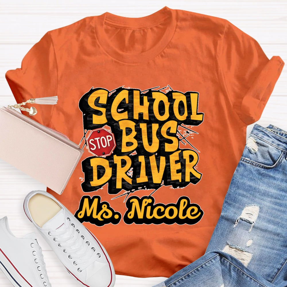 Personalized Name School Bus Driver Letters T-shirt