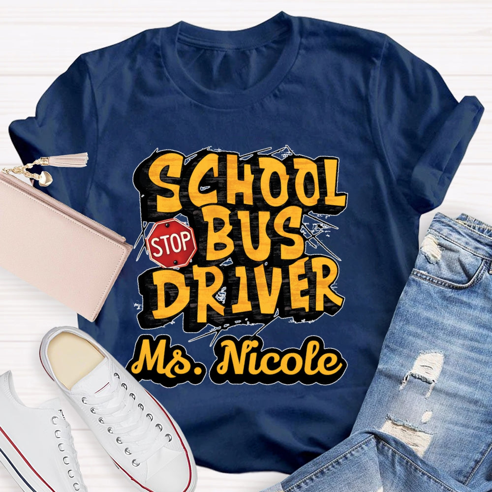Personalized Name School Bus Driver Letters T-shirt