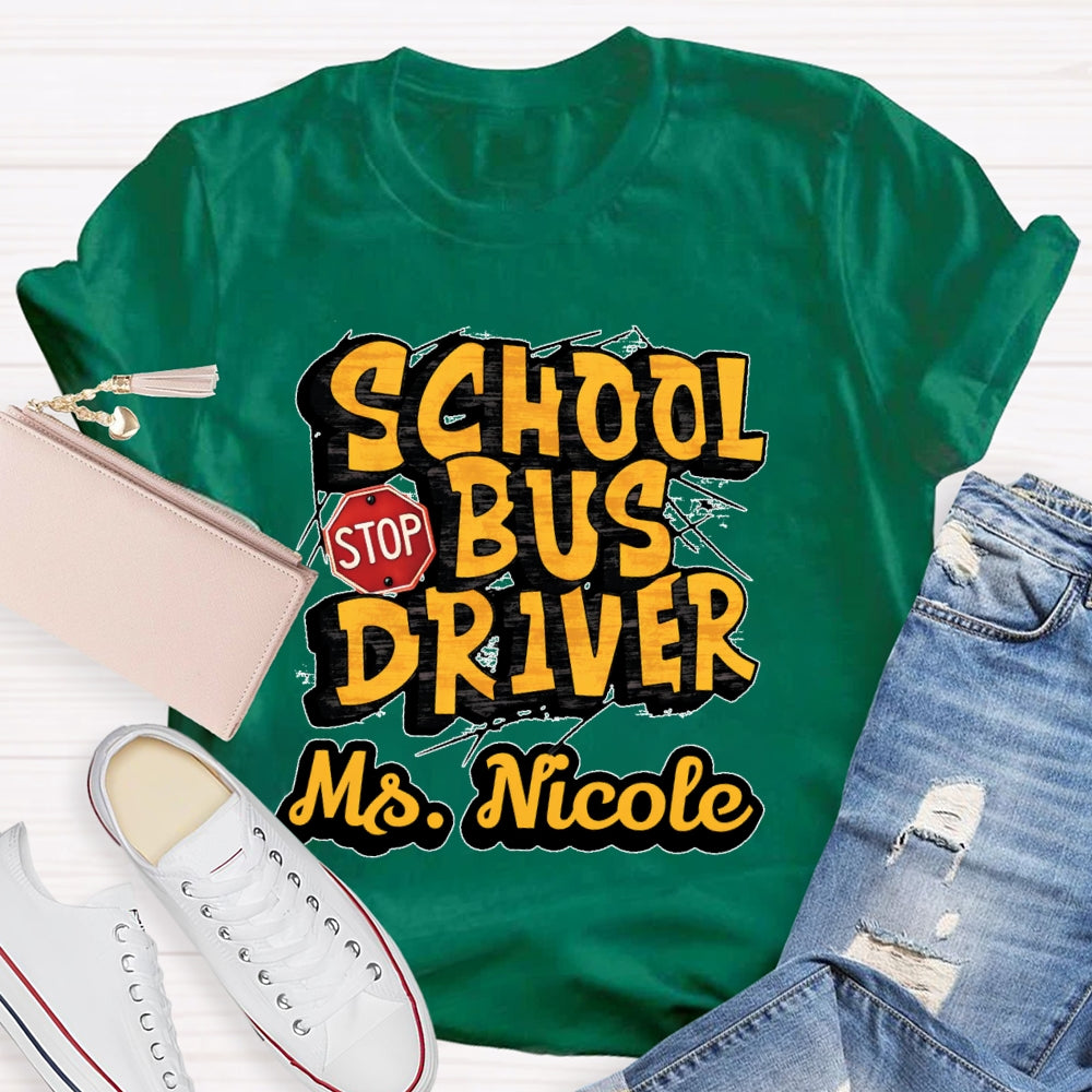 Personalized Name School Bus Driver Letters T-shirt