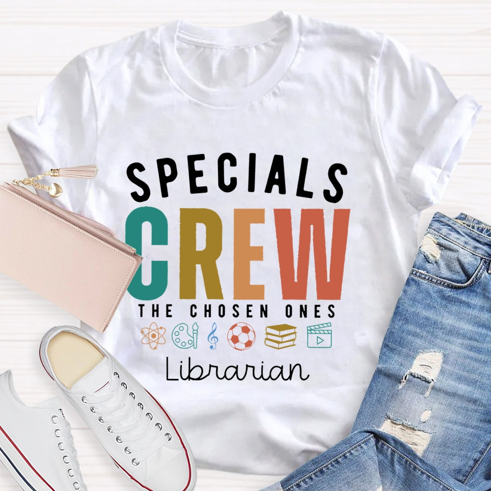 Personalized Subject or Job Title Special Crew The Chosen T-shirt